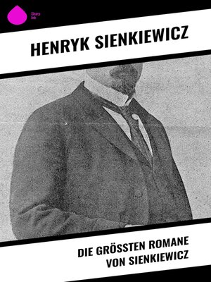 cover image of Die größten Romane von Sienkiewicz